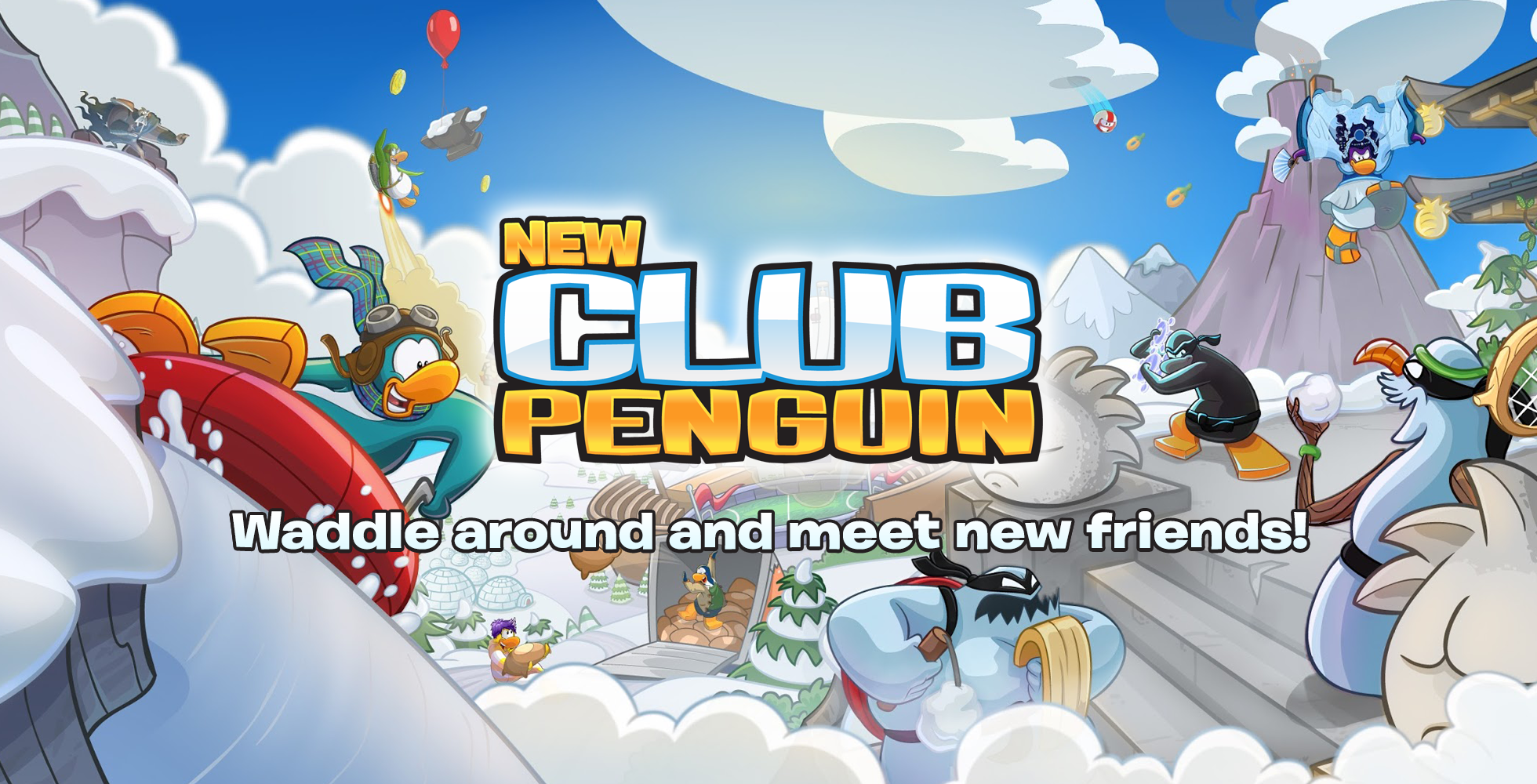 Waddle around and meet new friends!